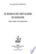 Le roman de chevalerie en Espagne