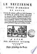 Le Seiziesme liure d'Amadis de Gaule