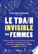 Le tda/h invisible des femmes