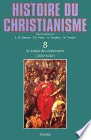 Le temps des confessions (1530-1620)