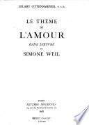 Le thème de l'amour dans l'oeuvre de Simone Weil