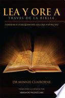 Lea Y Ore a Traves De La Biblia