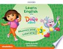 Learn English with Dora the Explorer: Level 3: Phonics and Literature
