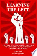 Learning the Left