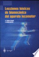 Lecciones básicas de biomecánica del aparato locomotor