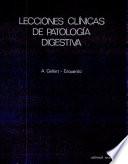 Lecciones clínicas de patología digestiva