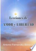 Lecciones de AMOR y LIBERTAD