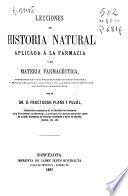 Lecciones de historia natural aplicada a la farmacia y de materia farmacéutica