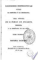 Lecciones instructivas sobre la Historia y la Geografía