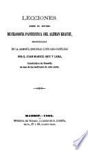 Lecciones sobre el sistema de filosofia panteistica del aleman Krause