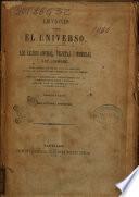 Lecciones sobre el universo los reinos animal, vejetal i mineral i el hombre Traducida al español por Juvenal Cordovez