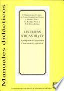 Lecturas Aticas Iii Y Iv : Cuestionarios Y Ejercicios