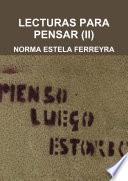 LECTURAS PARA PENSAR (II)