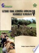 Lecturas Sobre Economia Campesina Y Desarrollo Tecnologico