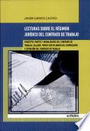 Lecturas sobre el régimen jurídico del contrato de trabajo
