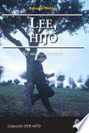 Lee, Hijo. Sé Mas...leyendo. E-book