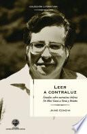 Leer a contraluz: Estudios sobre narrativa de Blest Gana a Bolaño