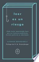 Leer es un riesgo