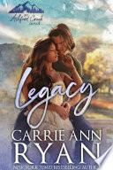 Legacy - A small town, age gap, best friend's little sister romance