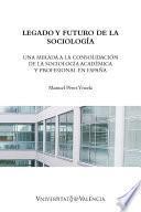 Legado y futuro de la sociología