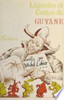 Légendes et contes folkloriques de Guyane