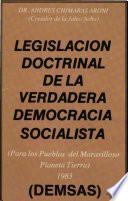 Legislación doctrinal para la democracia socialista del verdadero tercer mundo nuevo unido demócrata socialista de los DEMSAS