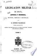 Legislación militar de España antigua y moderna