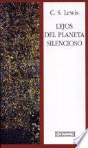 Lejos del planeta silencioso
