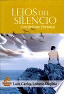 Lejos del Silencio