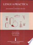 Lengua práctica y procesamiento electrónico de texto