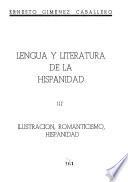 Lengua y literatura de la hispanidad en textos pedagógicos (para su enseñanza en España, América y Filipinas)