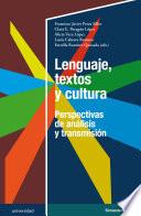 Lenguaje, textos y cultura