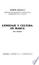 Lenguaje y cultura en Masca