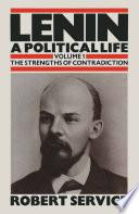 Lenin: A Political Life