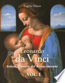 Leonardo Da Vinci - El sabio, el artista, el pensador vol 1