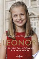 Leonor. El futuro condicionado de la monarquía