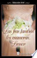 Leonor (Las feas también los enamoran 4)