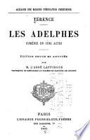 ... Les Adelphes comédie en cinq actes