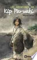 Les aventures de Kip Parvati