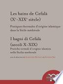 Les bains de Cefalà (Xe-XIXe siècle)