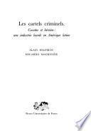 Les cartels criminels