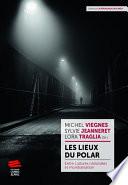 Les lieux du polar