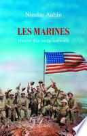 Les Marines - Histoires d'un mythe américain