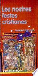 Les Nostres festes cristianes