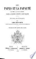 Les Papes et la Papauté