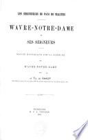 Les seigneuries du pays de Malines: Wavre-Notre-Dame et ses seigneurs: notice historique sur la commune