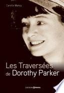 Les Traversées de Dorothy Parker