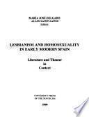 Lesbianism and Homosexuality in Early Modern Spain