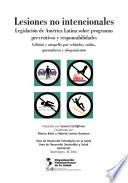 Lesiones no intencionales. Legislación de América Latina sobre programas preventivos y responsabilidades