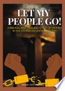 Let My People Go!